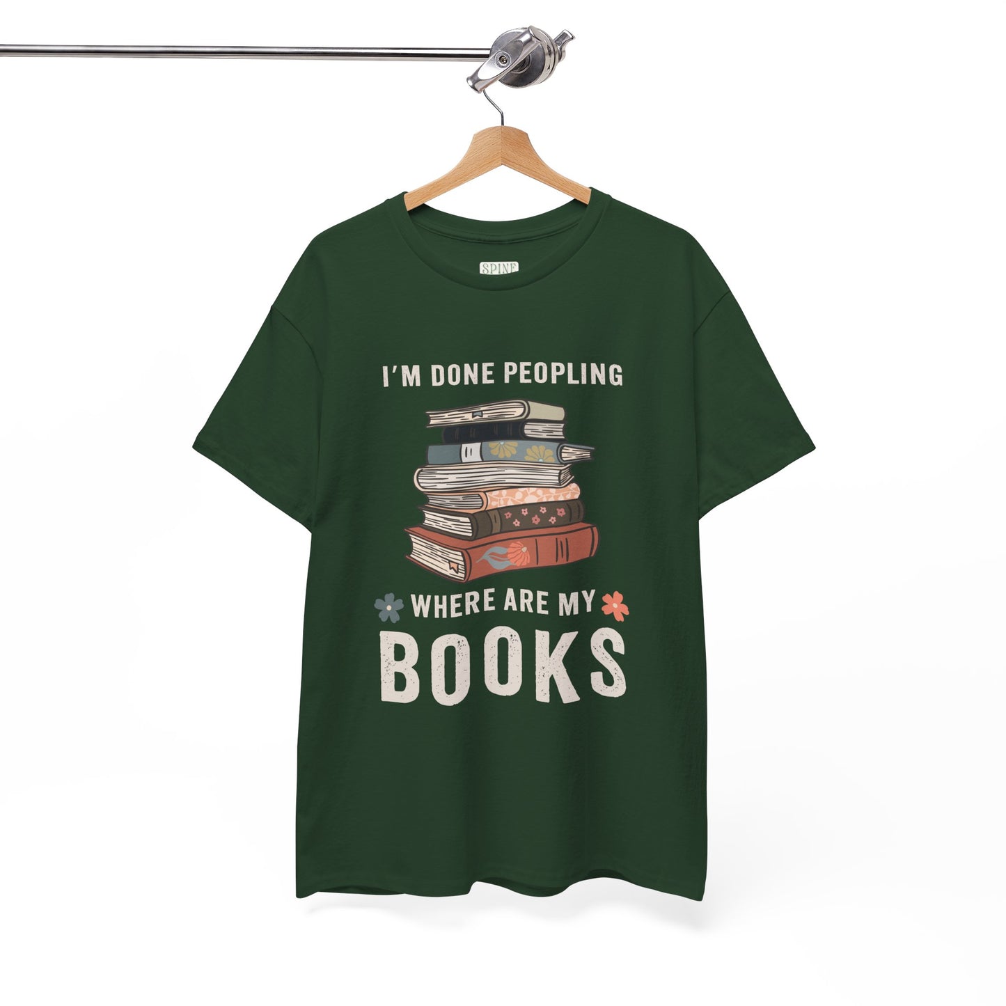 I’m Done Peopling - Books Tee