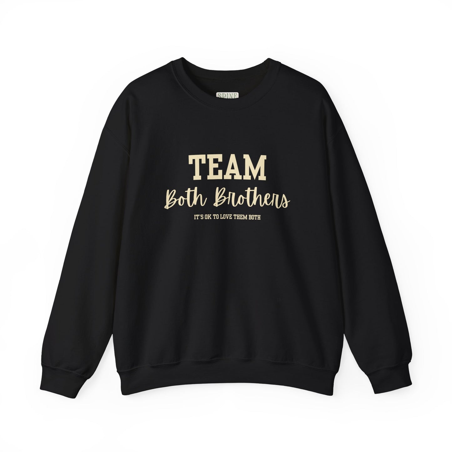 Team Both Brothers Sweatshirt
