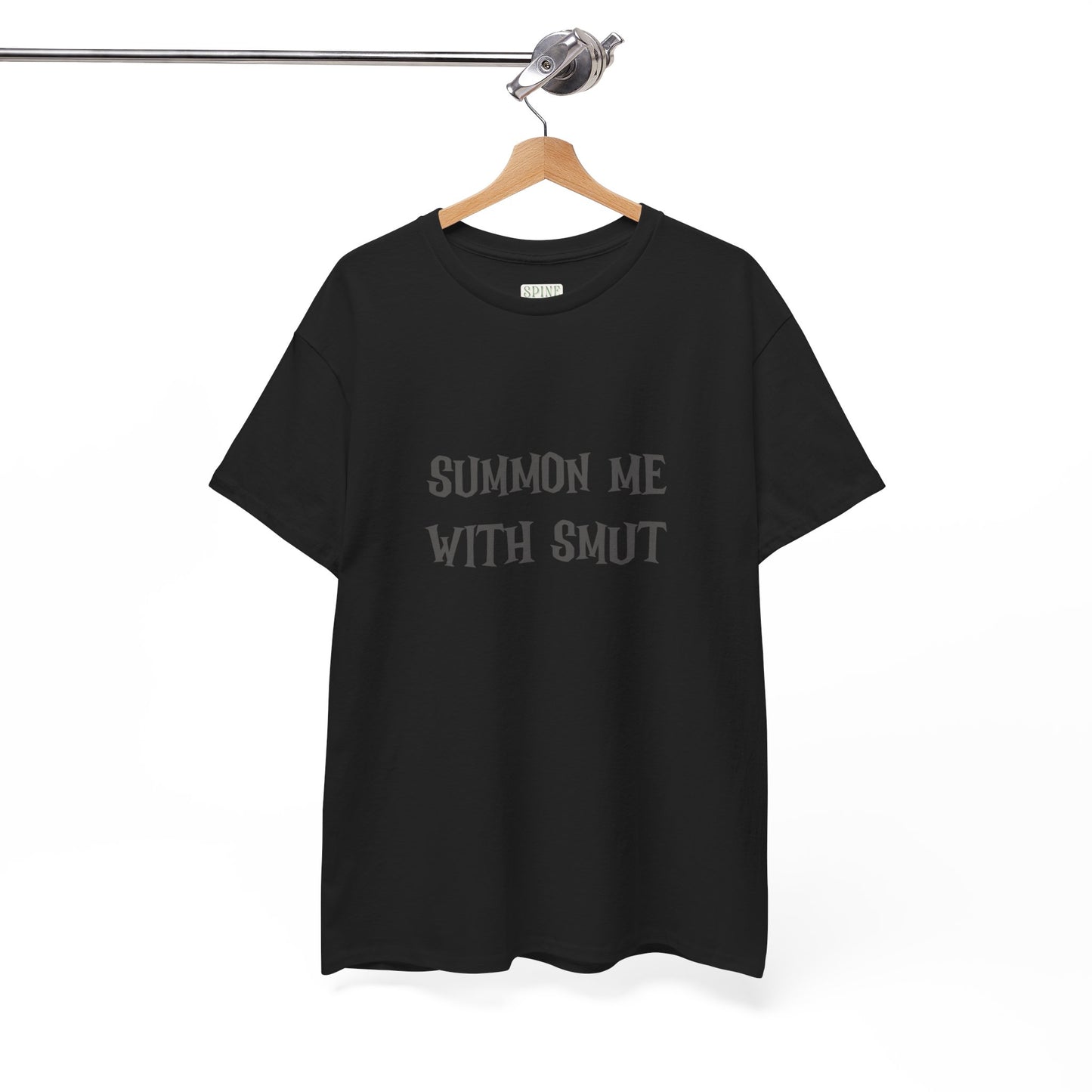 Summon Me With Smut Tee
