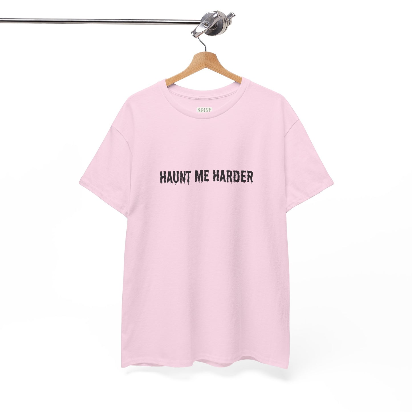 Haunt Me Harder Tee