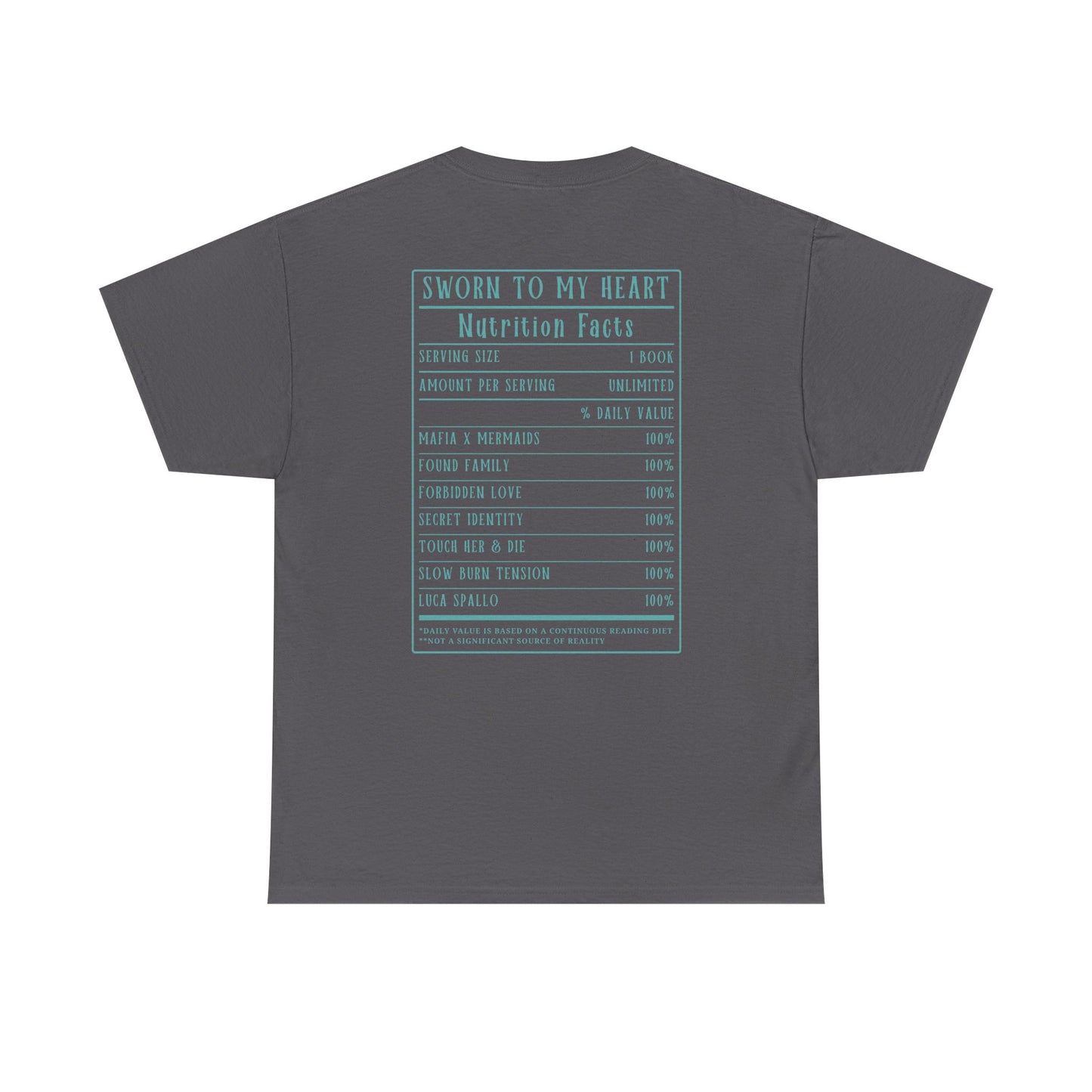 Sworn to My Heart Nutrition Facts Tee