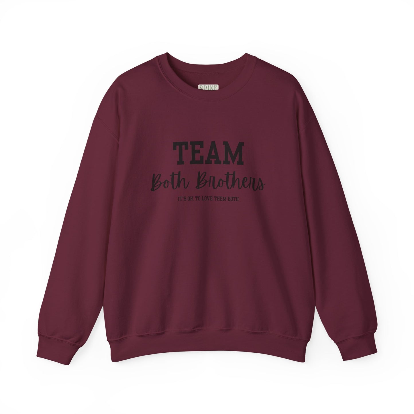 Team Both Brothers Sweatshirt