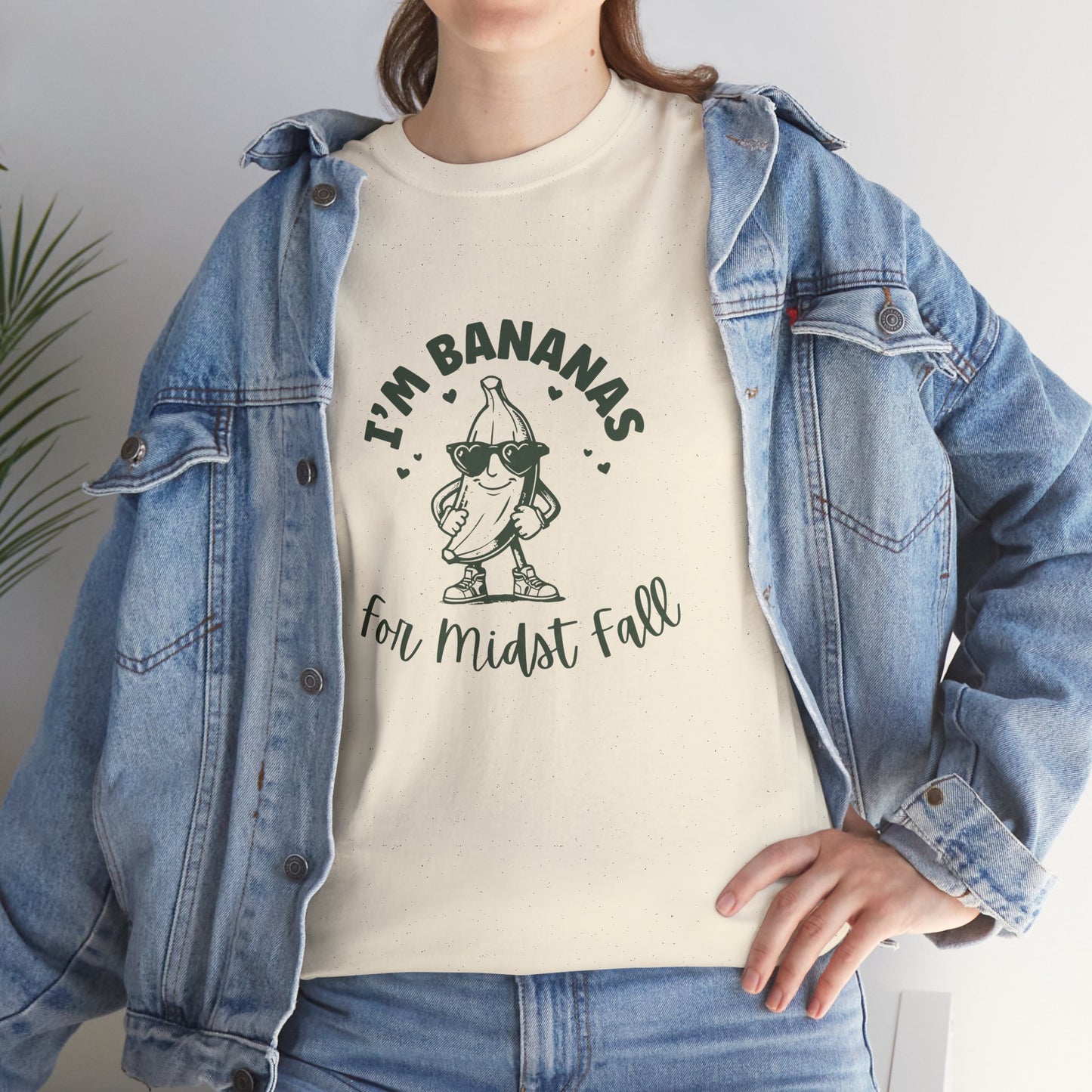 I'm Bananas for Midst Fall Tee