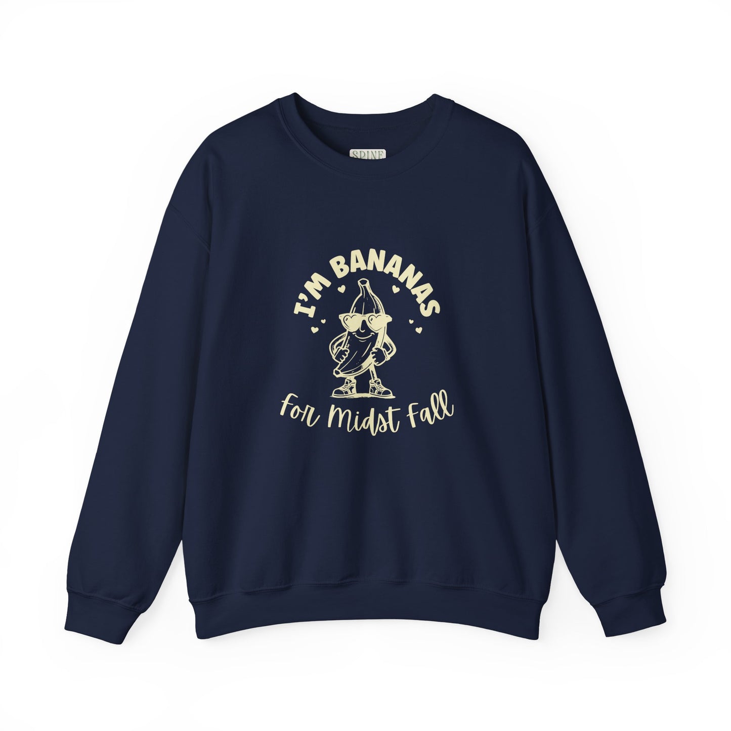 Bananas For Midst Fall Sweatshirt