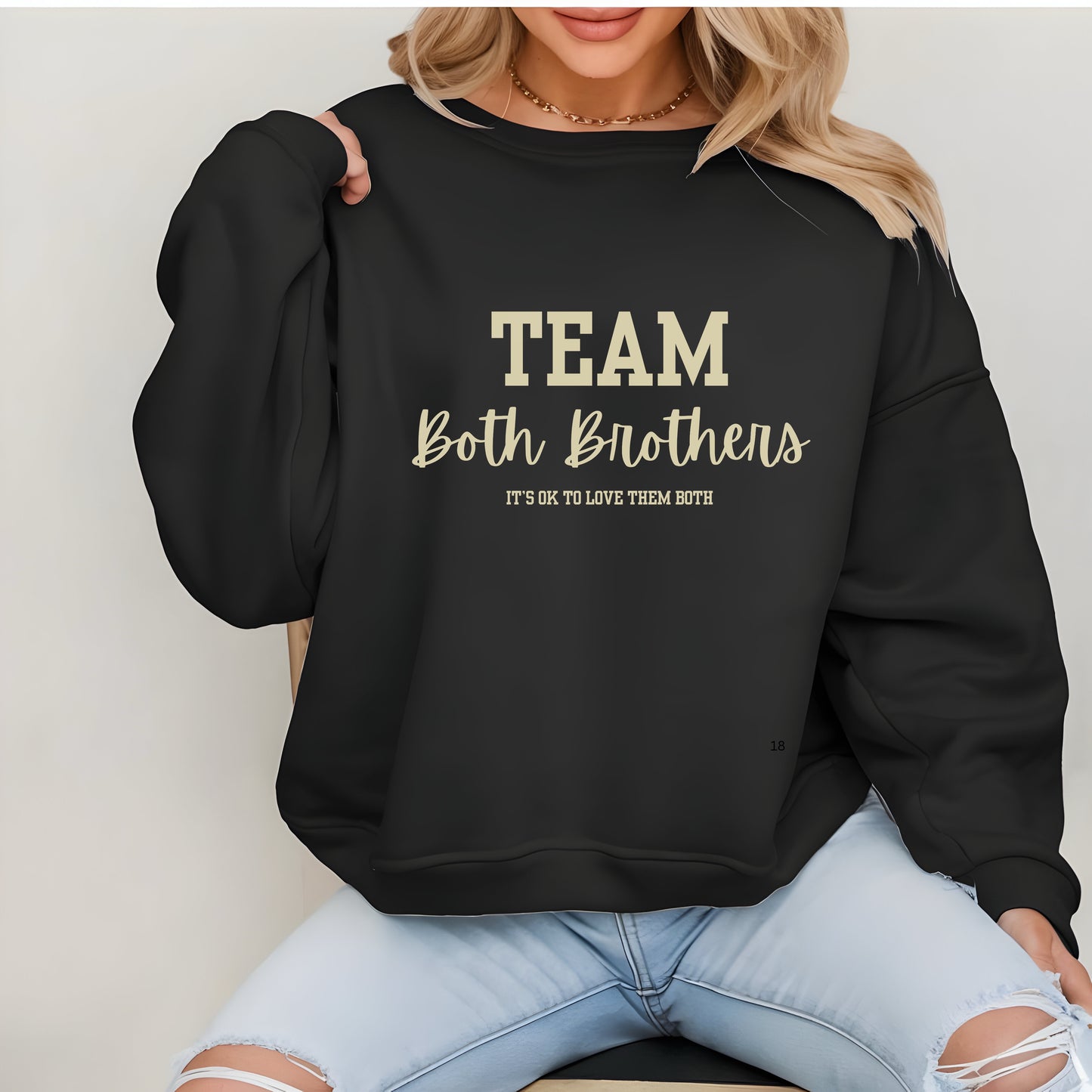 Team Both Brothers Sweatshirt