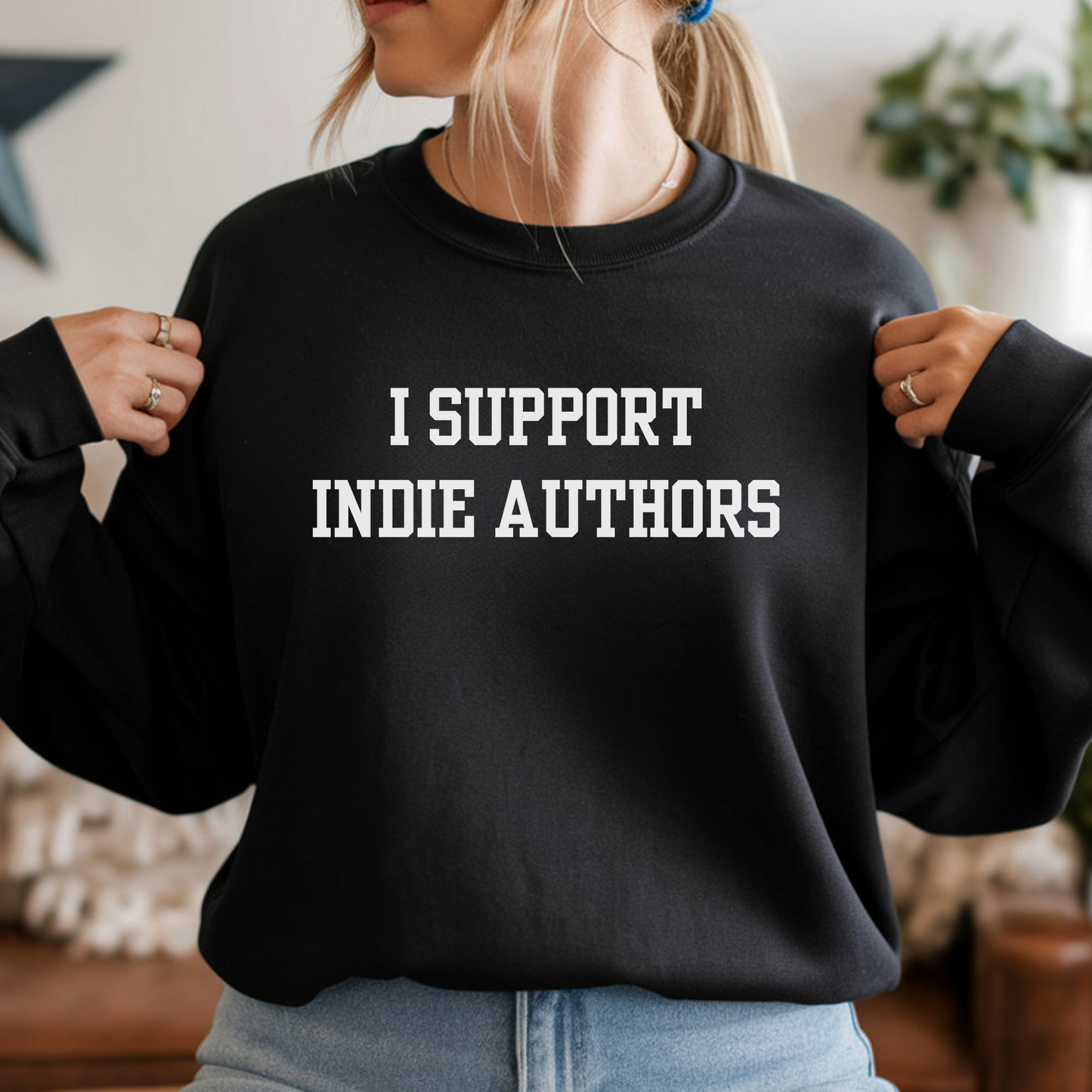 I Support Indie Authors Sweatshirt