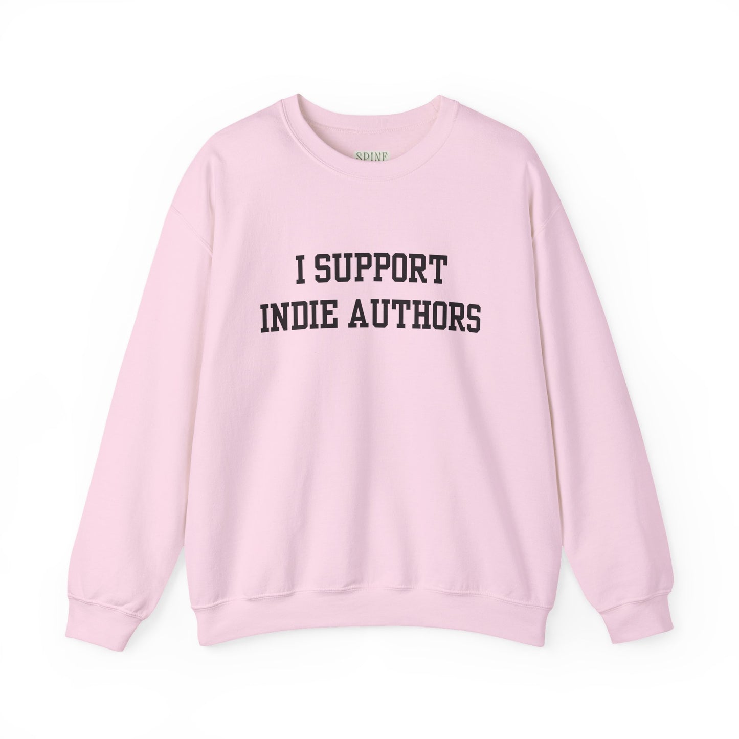 I Support Indie Authors Sweatshirt