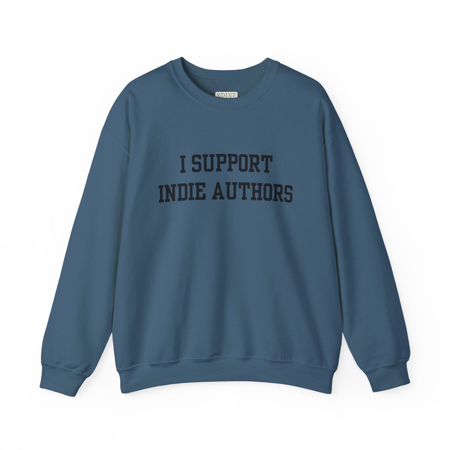 I Support Indie Authors Sweatshirt