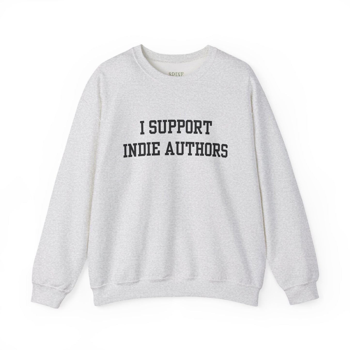 I Support Indie Authors Sweatshirt