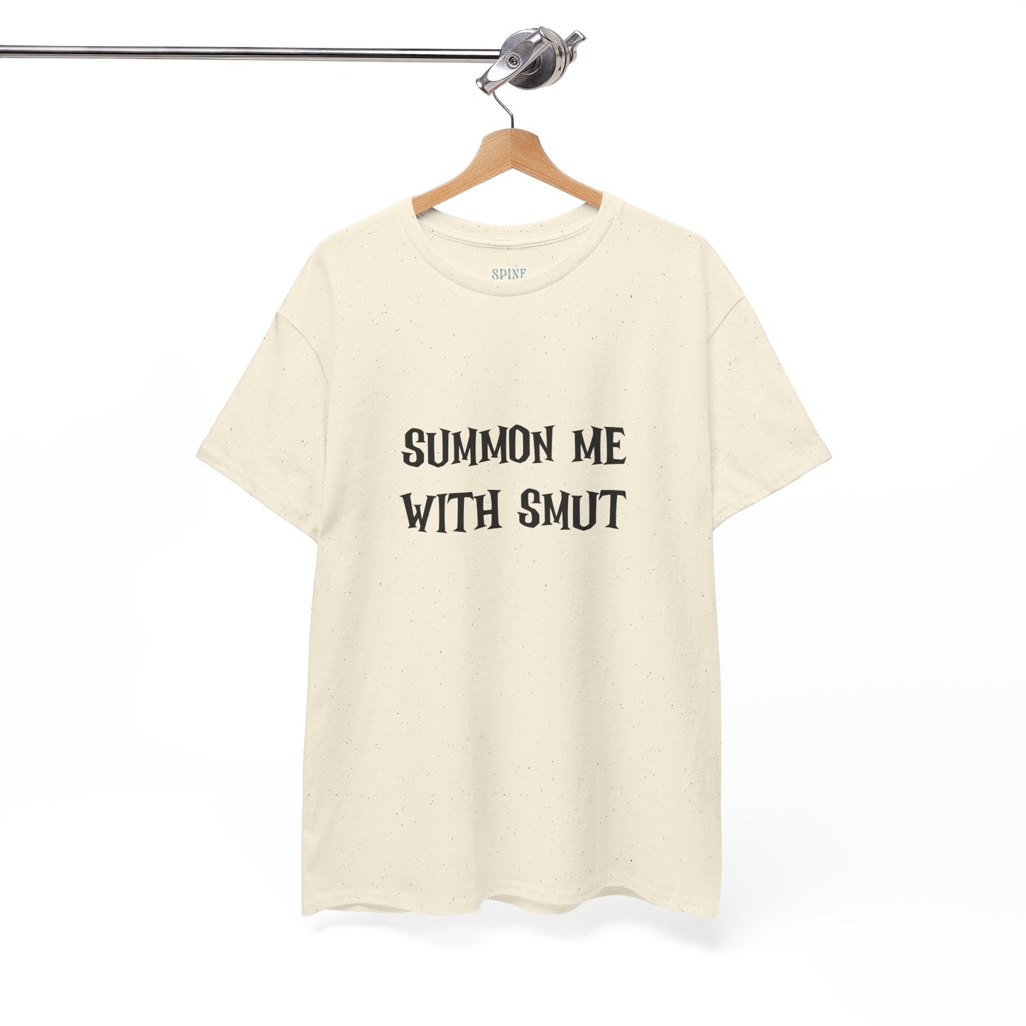 Summon Me With Smut Tee