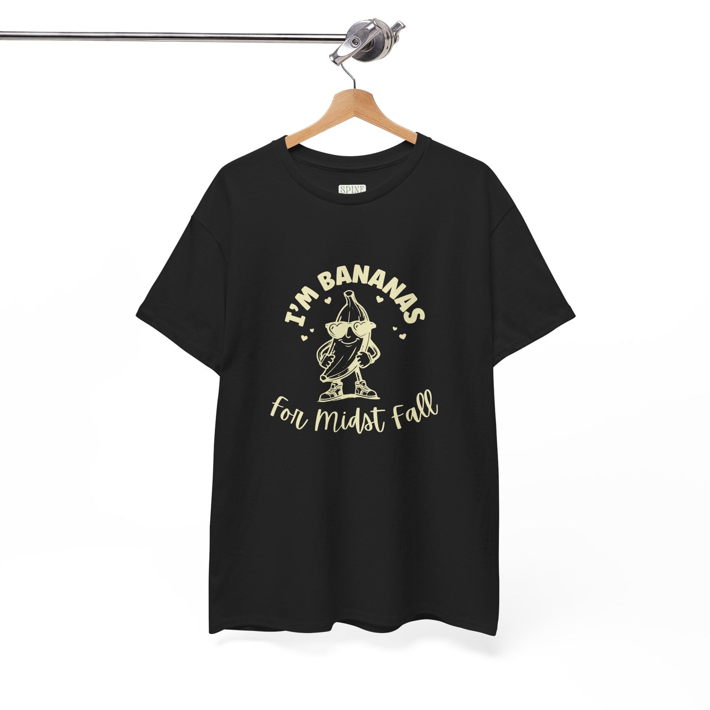 I'm Bananas for Midst Fall Tee