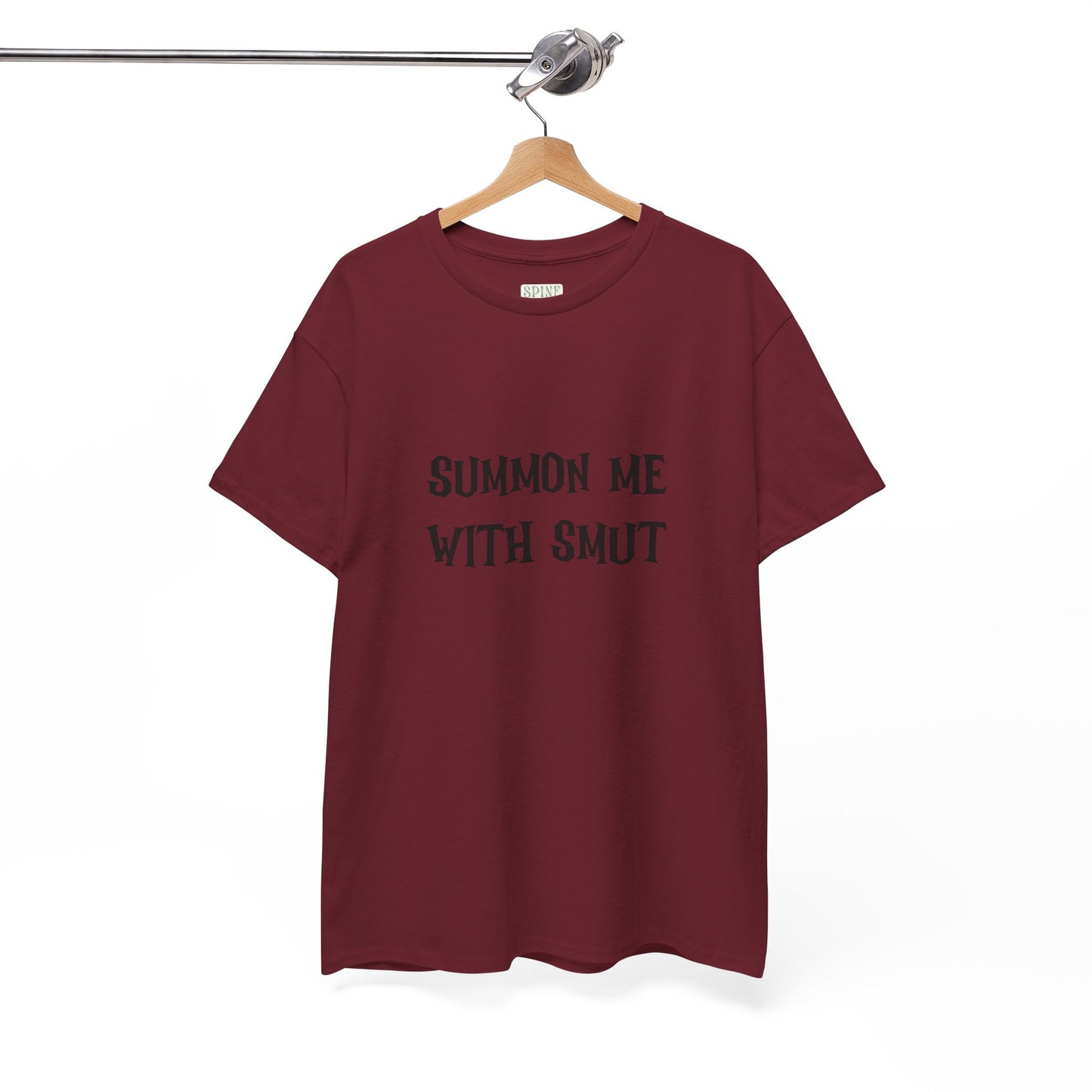 Summon Me With Smut Tee