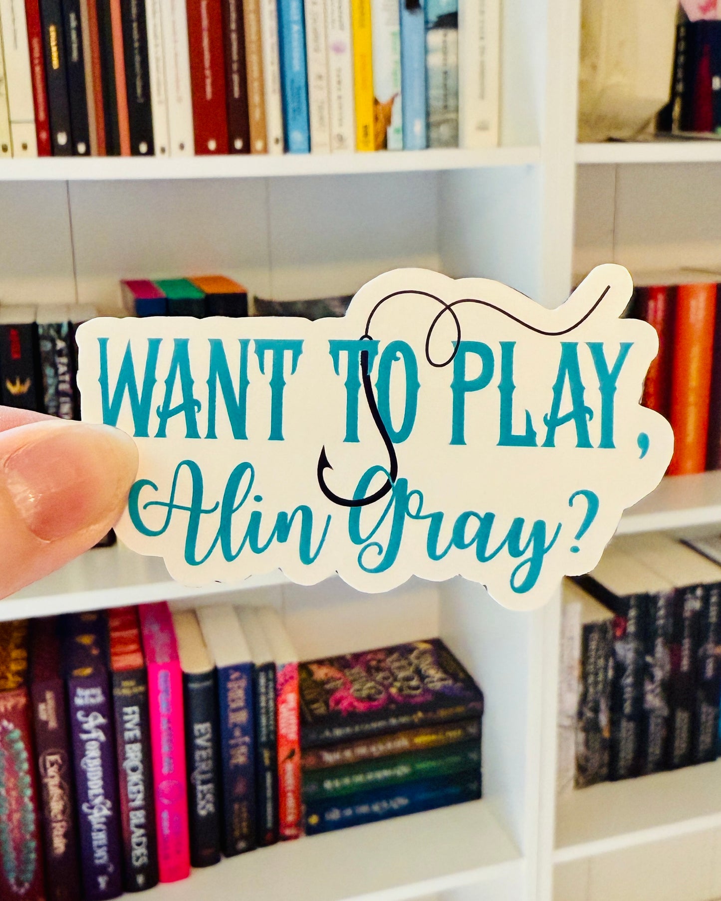 'Want To Play, Alin Gray' Sworn Series Sticker