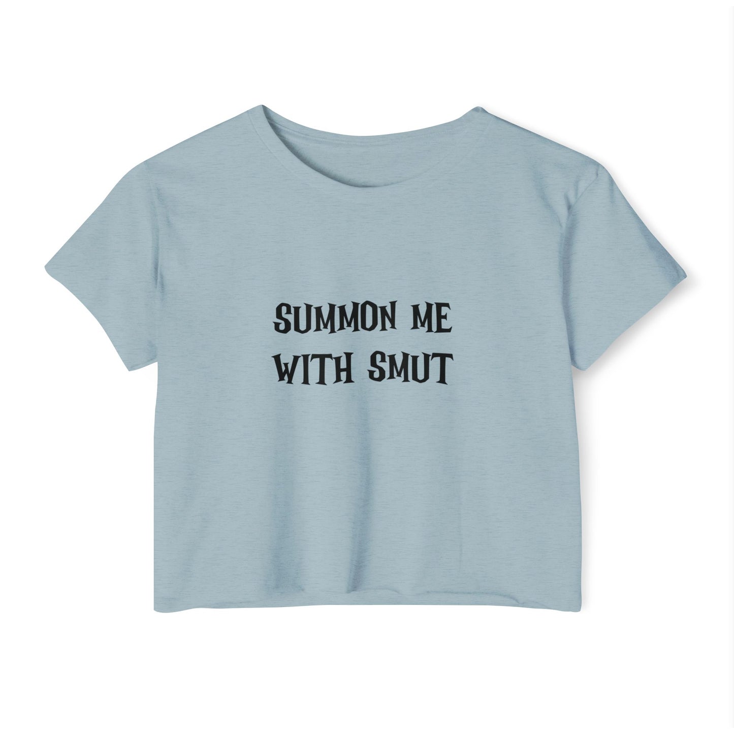 Summon Me With Smut Crop Top