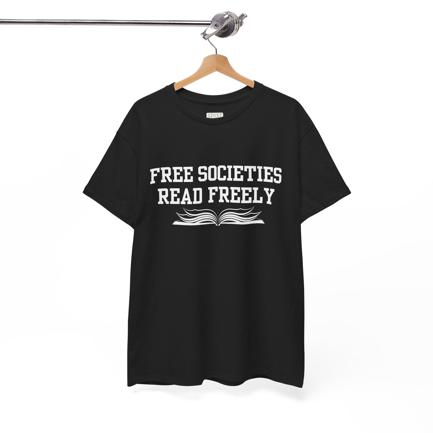 Free Societies Read Freely Tee