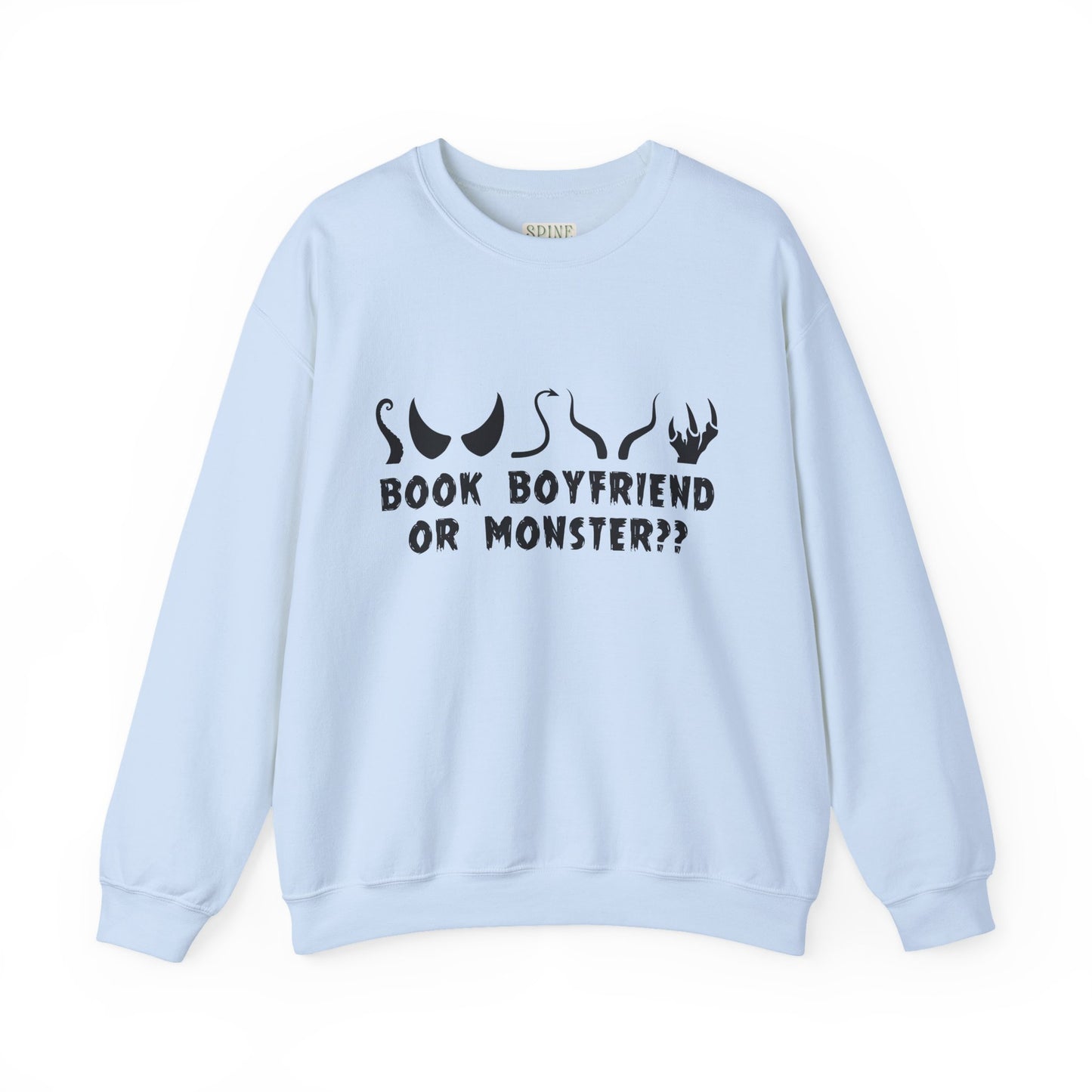 Book Boyfriend or Monster Sweatshirt