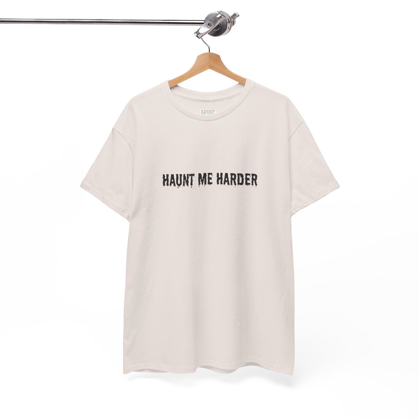 Haunt Me Harder Tee