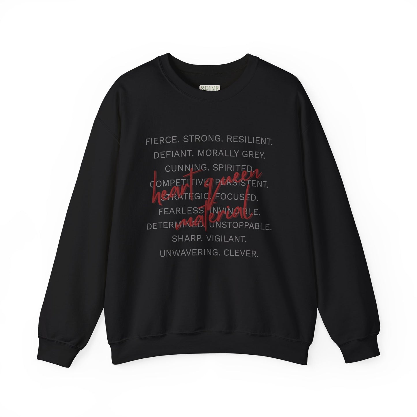 Heart Queen Material Sweatshirt