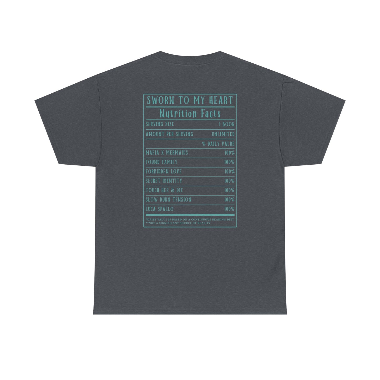 Sworn to My Heart Nutrition Facts Tee