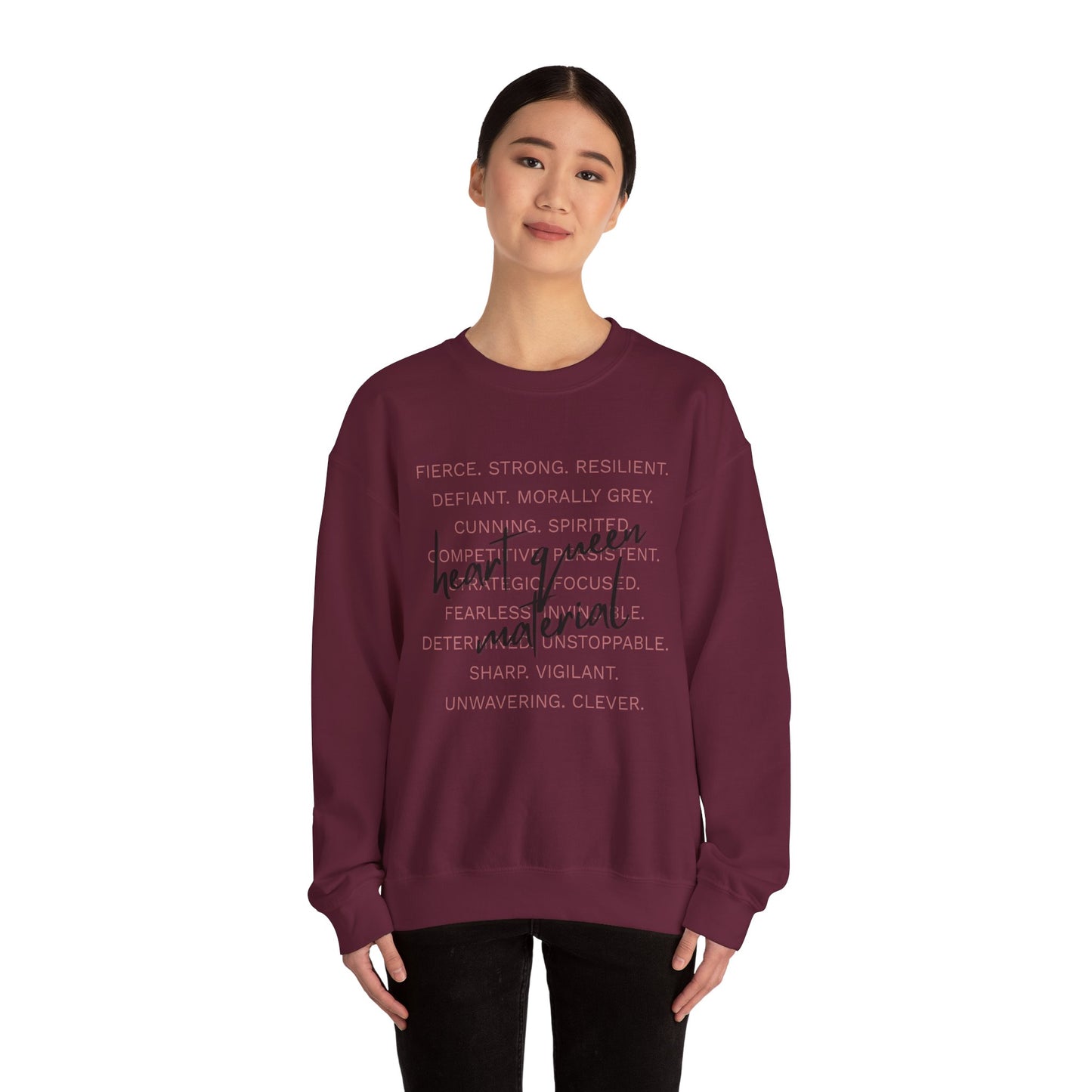 Heart Queen Material Sweatshirt