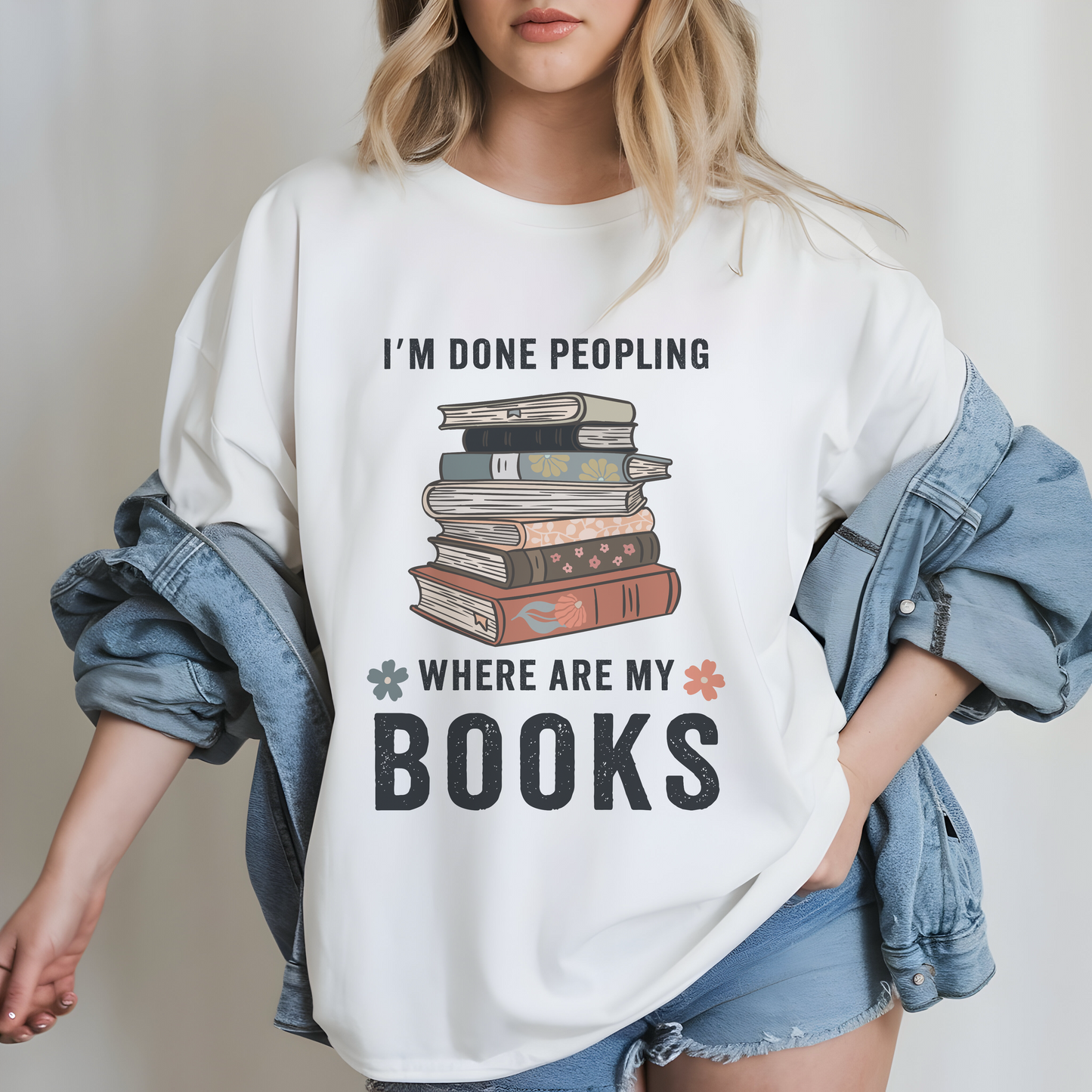 I’m Done Peopling - Books Tee