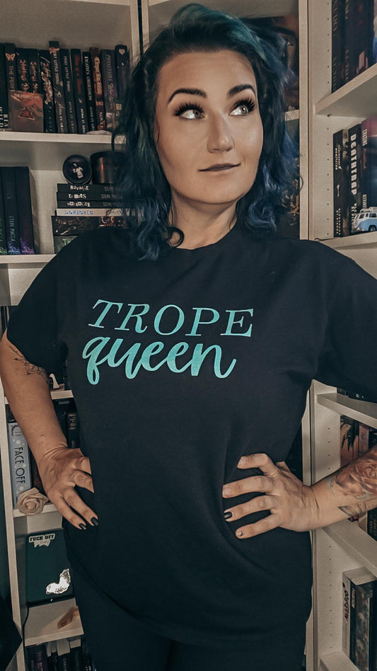 "Trope Queen" Tee