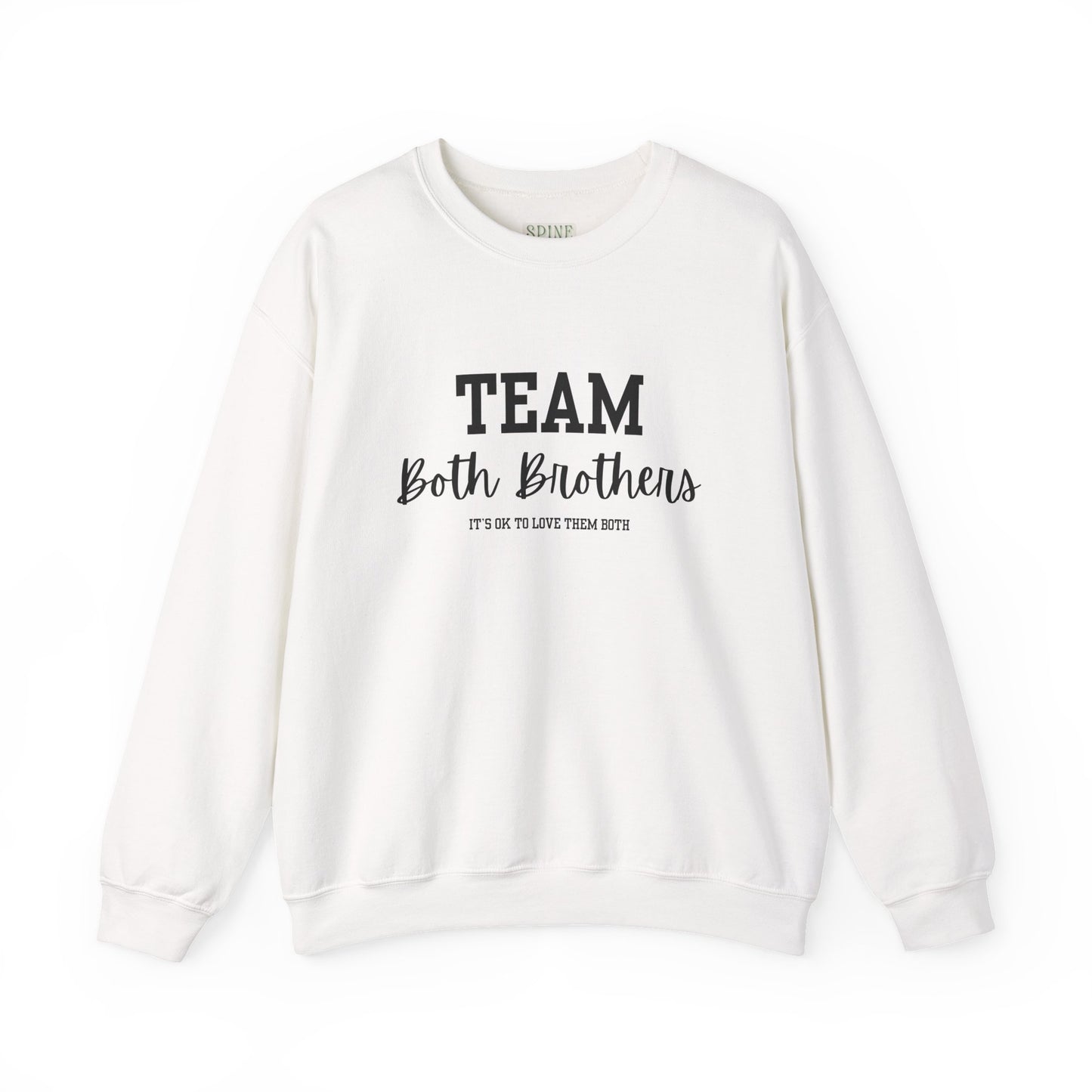 Team Both Brothers Sweatshirt