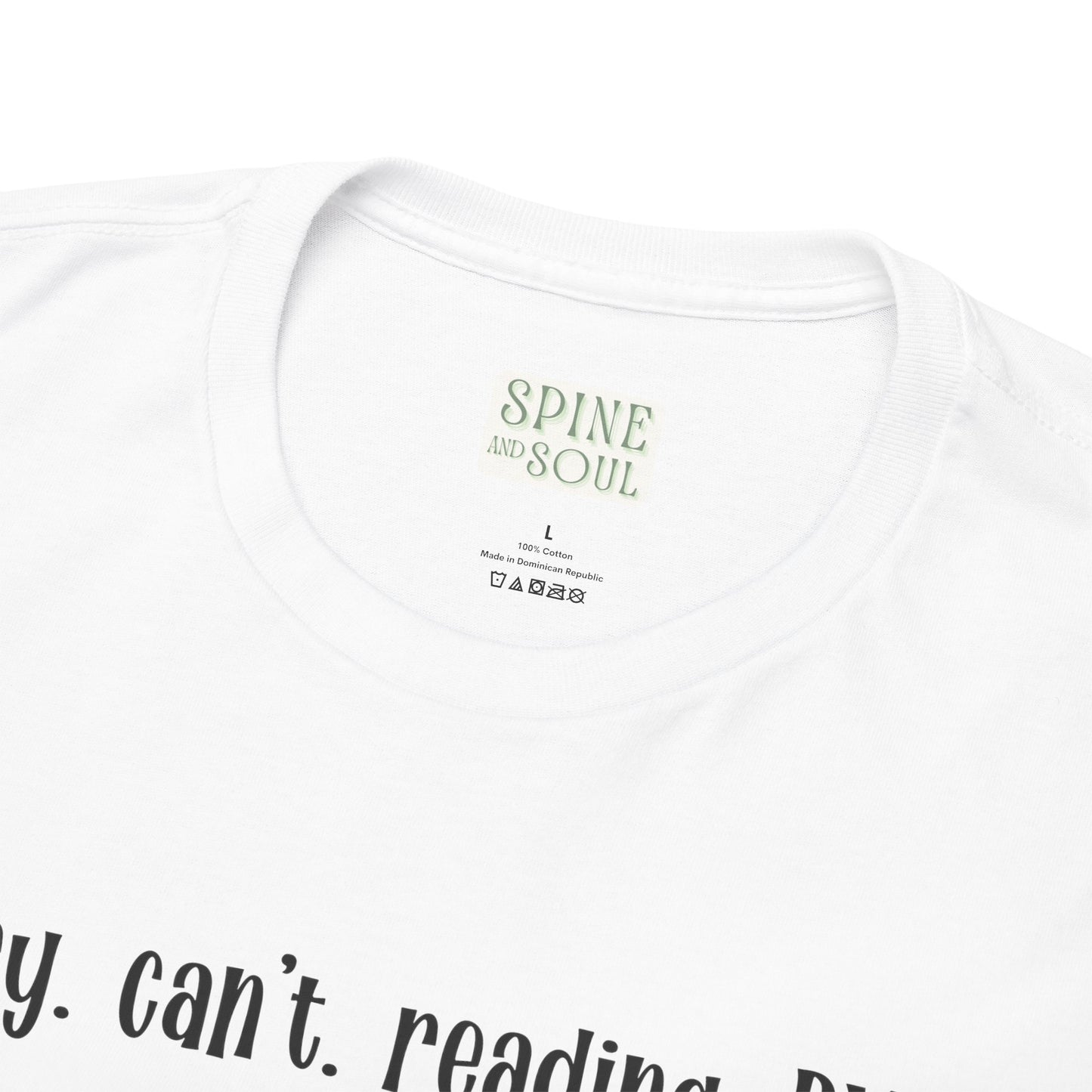 "Sorry, Can't Reading. Bye." Book Tee