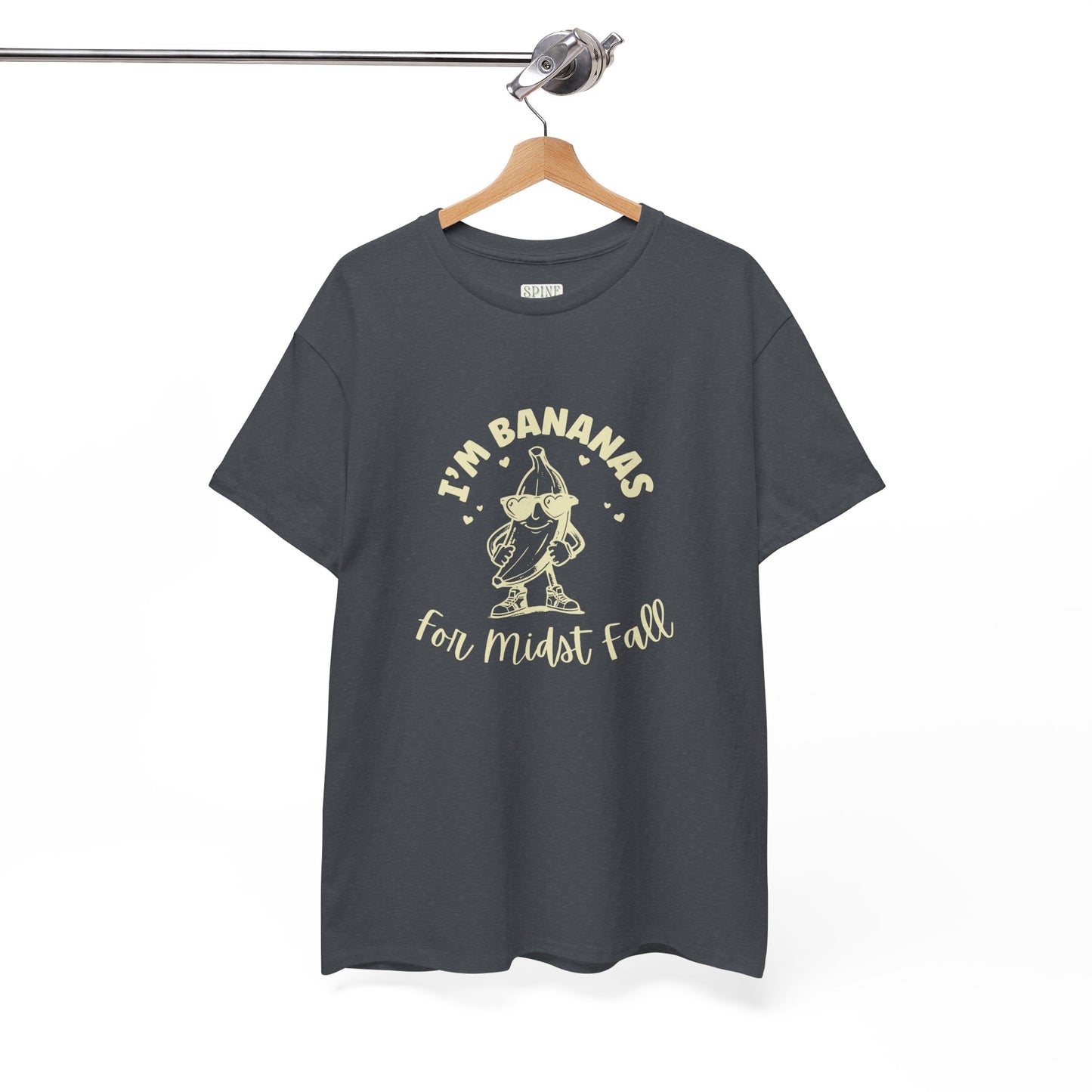 I'm Bananas for Midst Fall Tee