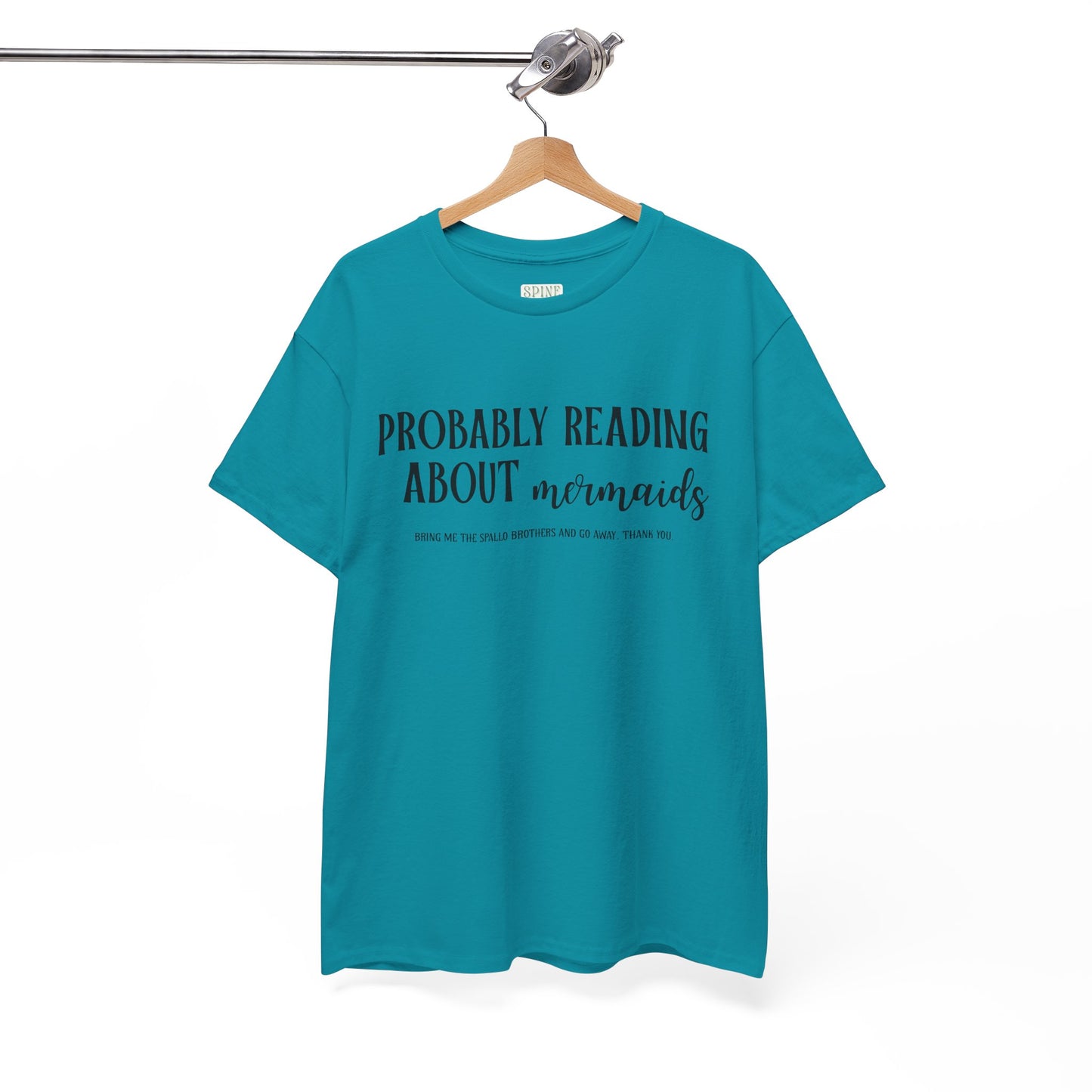 Probably Reading About Mermaids Sworn Series Tee