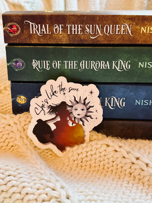She’s Like The Sun Sticker