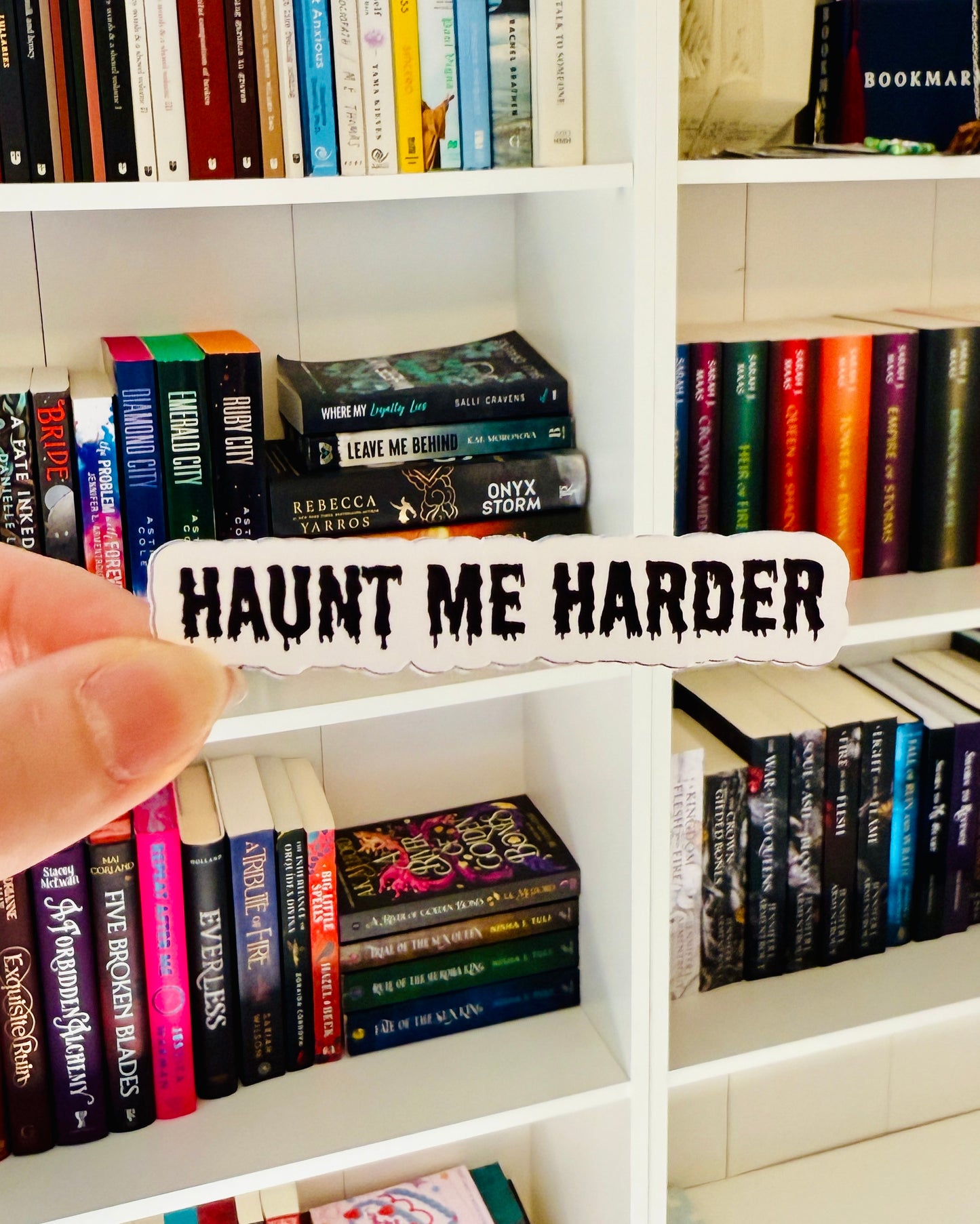 Haunt Me Harder Sticker